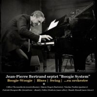 JEAN-PIERRE BERTRAND & BOOGIE SYSTEM 7tet INVITENT RACHEL PLAS
